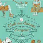 roman Club des Dames d'argent Tome 3